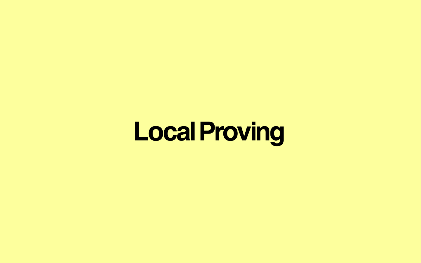 Local Proving | RISC Zero Developer Docs